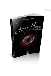 Levh-i Mahfuz; Evrenin işletim sistemi