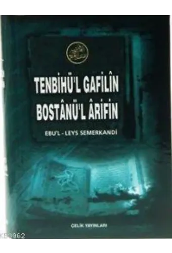Tenbihul Gafilin Bostanul Arifin (1. Hmr + Ciltli)