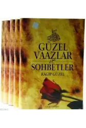 Güzel Vaazlar ve Sohbetler 3