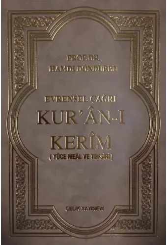 Evrensel Çağrı Kur'an-ı Kerim (Ciltli)