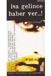İsa Gelince Haber Ver