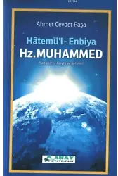 Hatemü'l Enbiya Son Peygamber Hz. Muhammed (sav.)