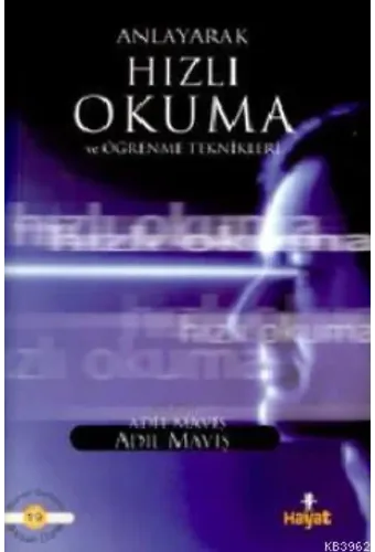 Anlayarak Hızlı Okuma ve Öğrenme Teknikleri