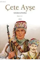 Çete Ayşe 2
