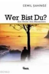 Wer Bist Du? (Sen Kimsin)
