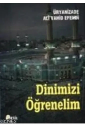 Dinimizi Öğrenelim