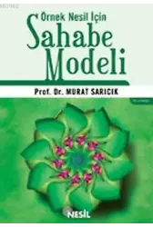 Örnek Nesil İçin Sahabe Modeli
