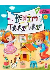Benim Tasarımlarım; Çizim Etkinlikleri, +5 Yaş