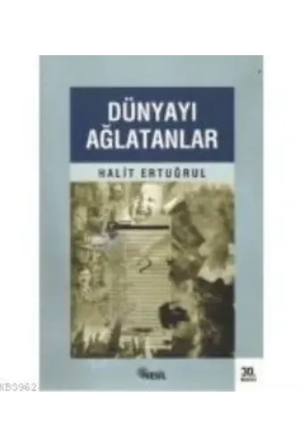 Nesil Yayınları Dünyayı Ağlatanlar