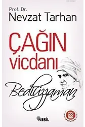 Çağın Vicdanı: Bediüzzaman