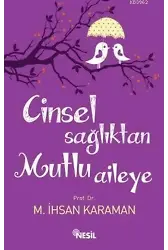 Cinsel Sağlıktan Mutlu Aileye