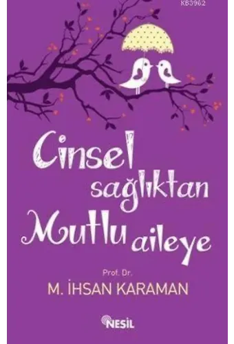 Cinsel Sağlıktan Mutlu Aileye