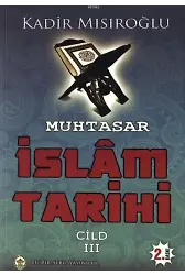 Muhtasar İslam Tarihi Cilt 3