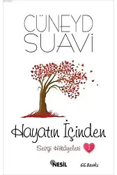 Hayatın İçinden Sevgi Hikayeleri - 1