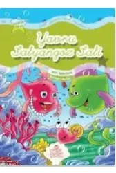 Yavru Salyangoz Sali; Renkli Denizaltı Ülkesi Masalları - Hoşgörülü Olmak