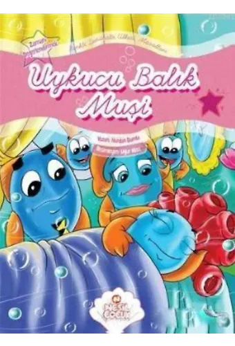 Uykucu Balık Muşi; Renkli Denizaltı Ülkesi Masalları - Zamanı Değerlendirmek