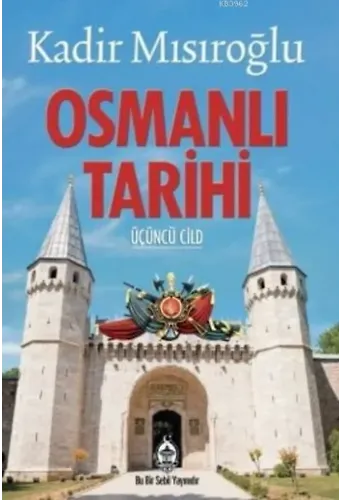 Osmanlı Tarihi III. Cilt