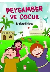 Peygamber ve Çocuk