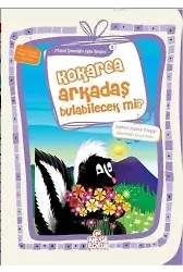 Kokarca Arkadaş Bulabilecek mi?