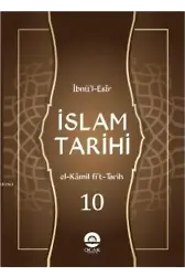 İslam Tarihi (10 Cilt) / El-Kâmil fit-târîh