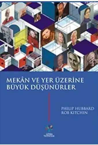 Mekân ve Yer Üzerine Büyük Düşünürler