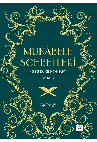 Mukabele Sohbetleri - 30 Cüz 30 Cüz Sohbet Tefsirli