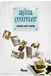 Aşina Çehreler