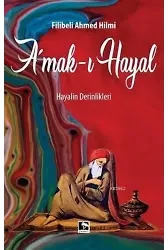 Amakı Hayal; Hayalin Derinlikleri