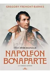 Napoleon Bonaparte - Osprey Büyük Komutanlar