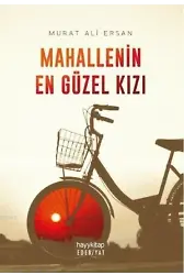 Mahallenin En Güzel Kızı
