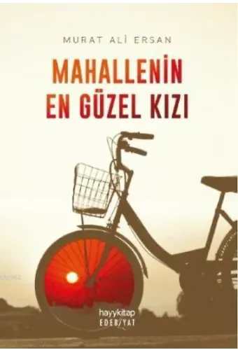 Mahallenin En Güzel Kızı