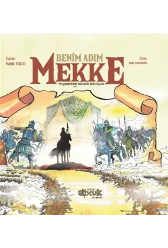 Benim Adım Mekke