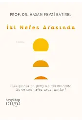İki Nefes Arasında