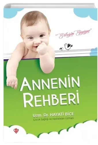 Annenin Rehberi (İlaveli Baskı)