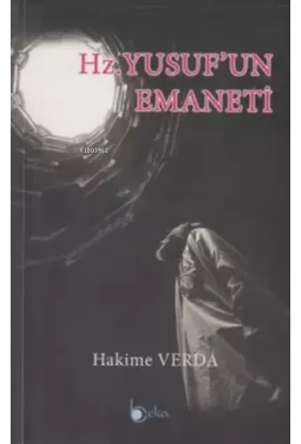 Hz. Yusuf'un Emaneti