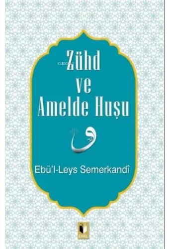 Zühd ve Amelde Huşu