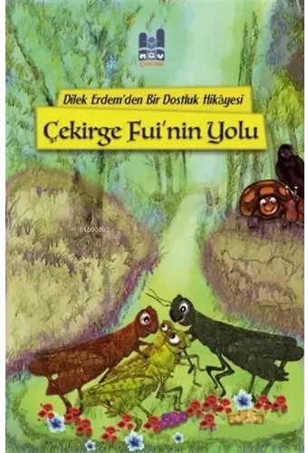Çekirge Fui'nin Yolu