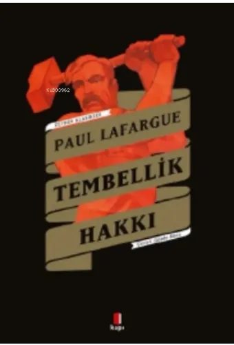 Tembellik Hakkı