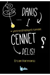 Daniş Bir Cennet Delisi