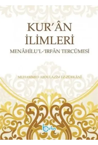 Kuran İlimleri Menahilül İrfan Tercümesi (2 Cilt)
