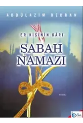 Sabah Namazı (Er Kişinin Karı)