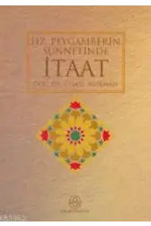 Hz. Peygamberin Sünnetinde İtaat