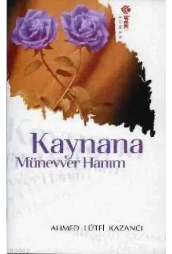 Kaynana Münevver Hanım