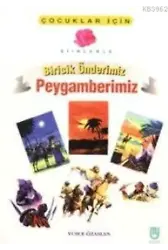 Şiirlerle Biricik Önderimiz Peygamberimiz