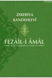 Fezaili Amal; Ashabı Kiramın Üstünlükleri ve Amellerin Faziletleri