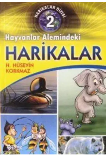 Harikalar Dizisi 2 - Hayvanlar Alemindeki Harikalar