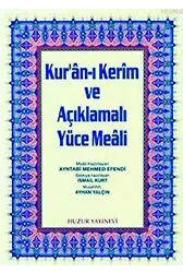 Kuran-ı Kerim ve Açıklmalı Yüce Meali - Cami Boy; 3'lü Meal 2 Renk