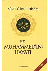 Hz. Muhammedin Hayatı (S.A.V)