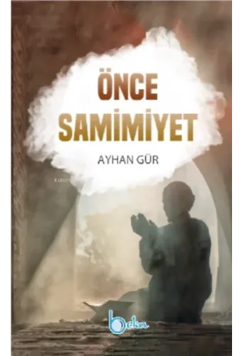 Önce Samimiyet