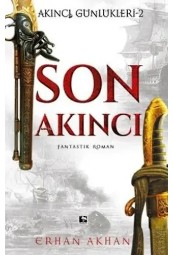 Son Akıncı Akıncı Günlükleri - 2